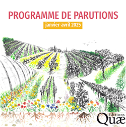 Couverture du Programme de parutions janvier-avril 2025 : illustration colorée de paysages agricoles avec champs, serres, fleurs et arbres, accompagnée du logo des Éditions Quae.