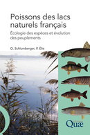 Poissons des lacs naturels francais - Olivier Schlumberger, Pierre Elie - Éditions Quae