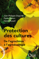 Protection des cultures - Pierre Ferron, Derek Russell, Jean-Philippe Deguine - Éditions Quae