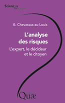 L'analyse des risques - Bernard Chevassus-au-Louis - Éditions Quae