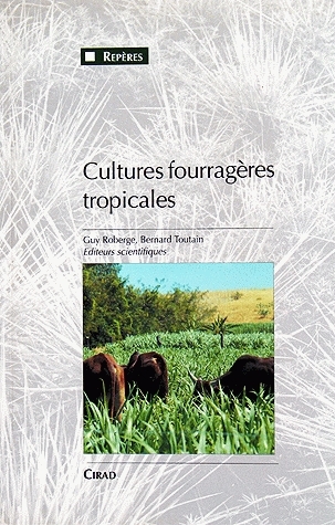 Cultures Fourrageres Tropicales Ean13 9782759211814 Librairie Quae Des Livres Au Coeur Des Sciences
