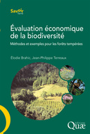 Évaluation économique de la biodiversite - Elodie Brahic, Jean Philippe Terreaux - Éditions Quae