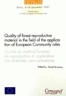 Quality of forest reproductive material in the field of the application of European Community rules -  - Irstea