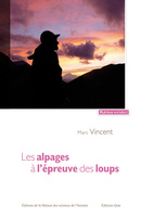 Les alpages à l'épreuve des loups - Marc Vincent - Éditions Quae