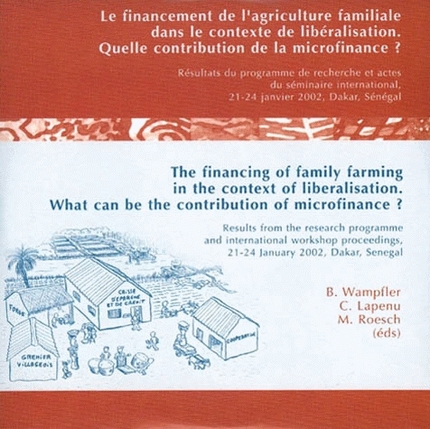 Le financement de l'agriculture familiale dans le contexte de libéralisation -  - Cirad