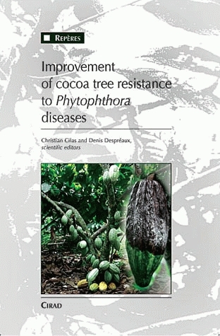 Improvement of Cocoa Tree Resistance to  Phytophthora  Diseases -  - Cirad