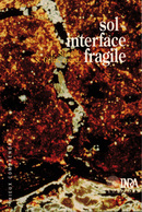 Sol : interface fragile -  - Inra