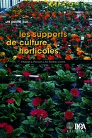 Les supports de culture horticoles -  - Inra
