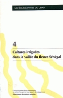 Cultures irriguées dans la vallée du fleuve Sénégal - Annie Marti, Claude Dancette, Jacques Dintinger - Cirad
