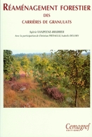 Reforestation of quarries - Christian Piedallu, Isabelle Delory, Sylvie Vanpeene-Bruhier - Irstea