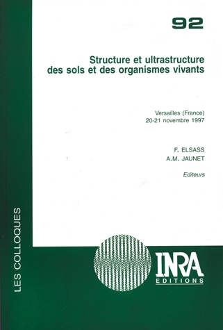 Structure et ultrastructure des sols et des organismes vivants -  - Inra
