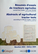Résumés d'essais de tracteurs agricoles suivant les codes 1 et 2 de l'OCDE 2002/2004 -  - Irstea