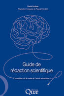 Guide de rédaction scientifique - David Lindsay, Pascal Poindron - Éditions Quae
