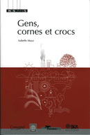 Gens cornes et crocs - Isabelle Mauz - Éditions Quae