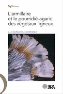 L'armillaire et le pourridié-agaric des végétaux ligneux -  - Éditions Quae
