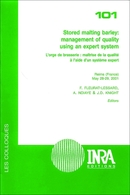 Stored Malting Barley: Management of Quality Using an Expert System -  - Inra