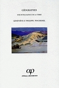 Géographes - Philippe Pinchemel, Geneviève Pinchemel - Arguments