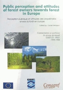 Public perceptions and attitude of forest owners towards forest in Europe -  - Irstea