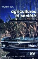 Agricultures et société - Catherine Courtet, Yves Demarne, Martine Berlan-Darqué - Inra
