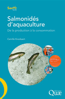 Salmonidés d'aquaculture - Camille Knockaert - Éditions Quae
