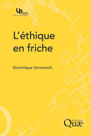 L'éthique en friche - Dominique Vermersch - Éditions Quae