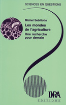 Les mondes de l'agriculture - Michel Sebillotte - Éditions Quae