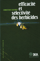 Efficacité et sélectivité des herbicides - Christian Gauvrit - Inra