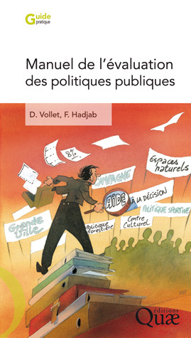 Manuel de l'évaluation des politiques publiques - Dominique Vollet, Farid Hadjab - Éditions Quae