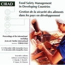 Gestion de la sécurité des aliments dans les pays en développement/Food Safety Management in Developing Countries -  - Cirad