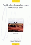 Planification du développement territorial au Brésil -  - Cirad