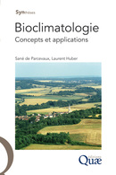 Bioclimatologie - Sané de Parcevaux, Laurent Huber - Éditions Quae