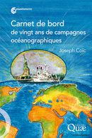 Carnet de bord de vingt ans de campagnes océanographiques - Joseph Coïc - Éditions Quae