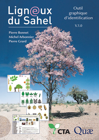 Woody Species of the Sahel - Pierre Bonnet, Pierre Grard, Michel Arbonnier - Éditions Quae