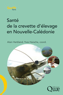 Santé de la crevette d'élevage en Nouvelle-Calédonie -  - Éditions Quae
