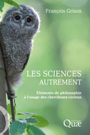 Sciences Otherwise - François Grison - Éditions Quae