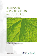Repenser la protection des cultures -  - Éditions Quae