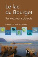 Le lac du Bourget - Gérard Balvay, Jean-Claude Druart, Stéphan Jacquet - Éditions Quae