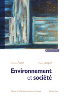 Environnement et société - Chantal Aspe, Marie Jacqué - Éditions Quae