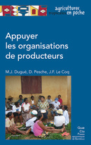 Supporting Producer Organisations - Marie-Jo Dugué, Denis Pesche, Jean-François Le Coq - Éditions Quae