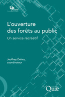 L'ouverture des forêts au public -  - Éditions Quae
