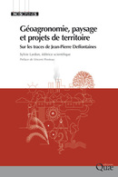 Géoagronomie, paysage et projets de territoire -  - Éditions Quae