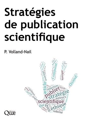Stratégies de publication scientifique - Patricia Volland-Nail - Éditions Quae