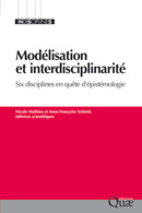 Modélisation et interdisciplinarité -  - Éditions Quae