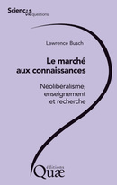 Knowledge Market - Lawrence Busch - Éditions Quae