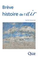 Brève histoire de l'air - Cyrille Simonnet - Éditions Quae