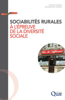 Sociabilités rurales à l’épreuve de la diversité sociale - Vincent Banos, Jacqueline Candau - Éditions Quae