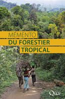 Mémento du forestier tropical -  Collectif - Éditions Quae
