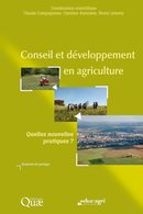 Conseil et developpement en agriculture - Caroline Auricoste, Claude Compagnone, Bruno Lémery - Éditions Quae