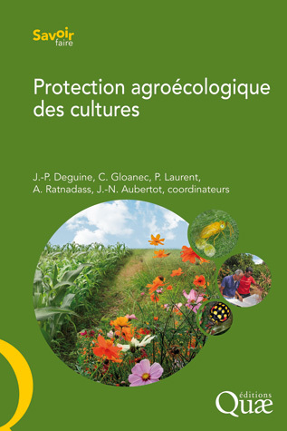 Protection agroécologique des cultures - - (EAN13 : 9782759224128