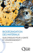 Biodegradation of materials -  - Éditions Quae
